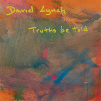 HJS David Lynch - Truths Be Told (2LP, 180g, Gatefold Cover) - Płyta Winylowa