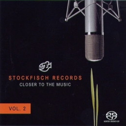 The Stockfisch - Closer To The Music Vol.2