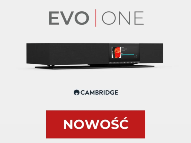 Nowość - Cambridge Audio EVO ONE - Bezprzewodowy Głośnik Strumieniowy All-in-One