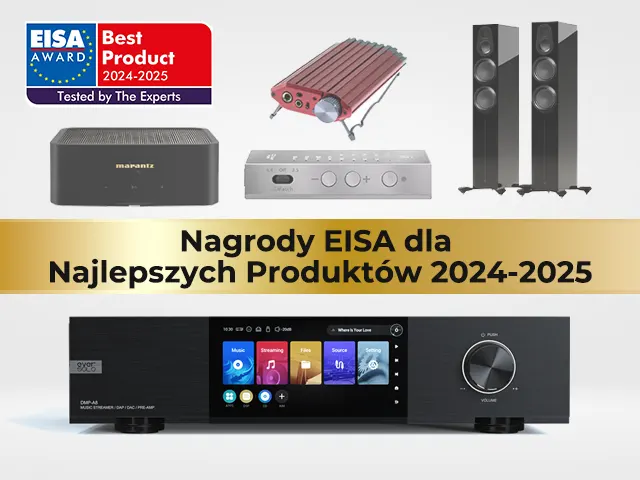 Nagrody EISA dla Najlepszych Produktów 2024-2025