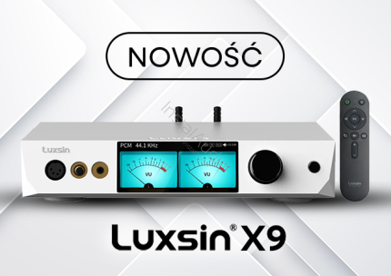 Nowość - Luxsin X9: Referencyjny R2R DAC/AMP/Pre-AMP z Innowacyjną Korekcją HP-EQ i Cyfrowym Crossfeed – Kompleksowe Centrum Audio dla Wymagających