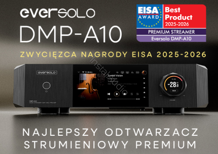 EverSolo DMP-A10 zdobywa nagrodę EISA 2025-2026 jako najlepszy Odtwarzacz Strumieniowy klasy Premium na rynku