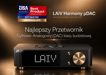 LAiV Harmony µDAC zdobywa nagrodę EISA 2026-2027 jako Najlepszy Przetwornik Cyfrowo-Analogowy (DAC) klasy budżetowej