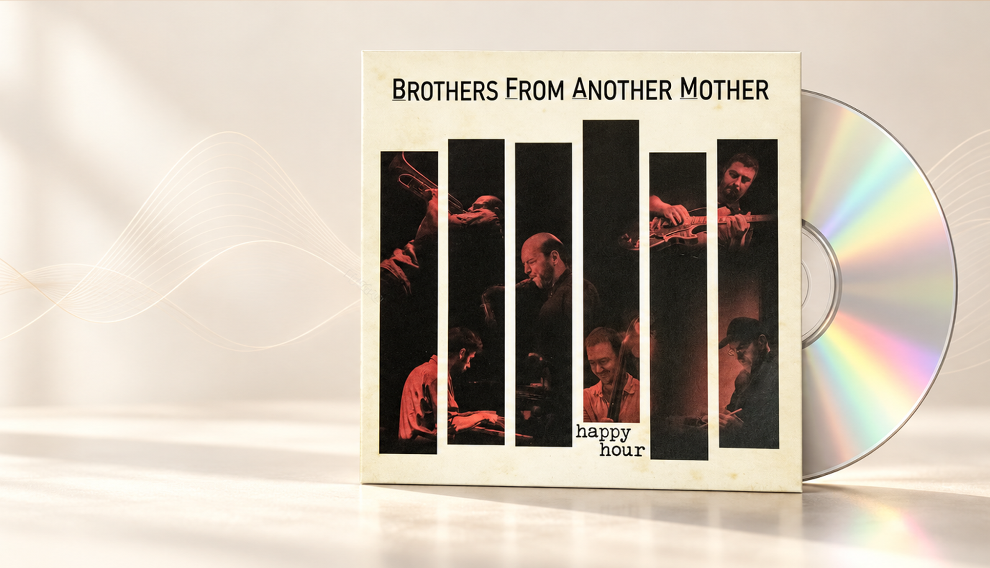 HJS Brothers From Another Mother (B.F.A.M.) - Happy Hour (CD)